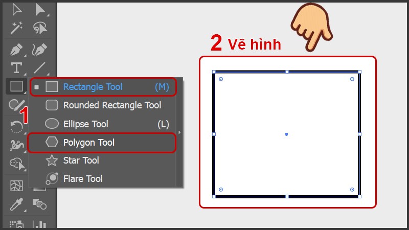 Dùng công cụ Rectangle Tool hoặc Polygon Tool vẽ hình