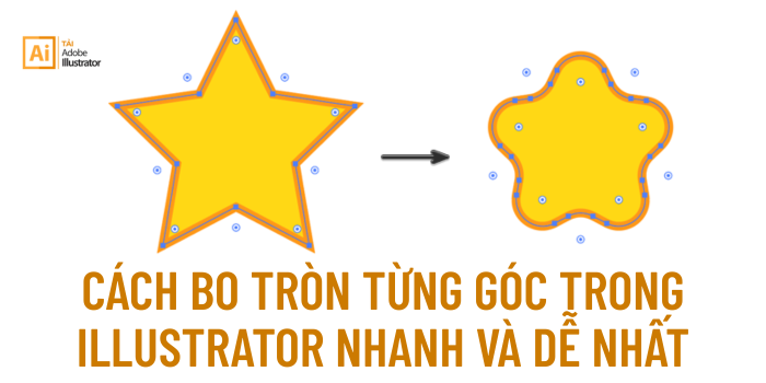 Cách Bo Tròn Từng Góc Trong Illustrator Nhanh Và Dễ Nhất (1)