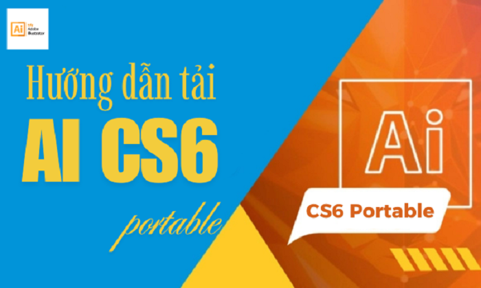 Hướng dẫn tải AI CS6 Portable